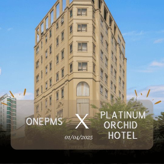 PLATINUM ORCHID HOTEL x ONEPMS