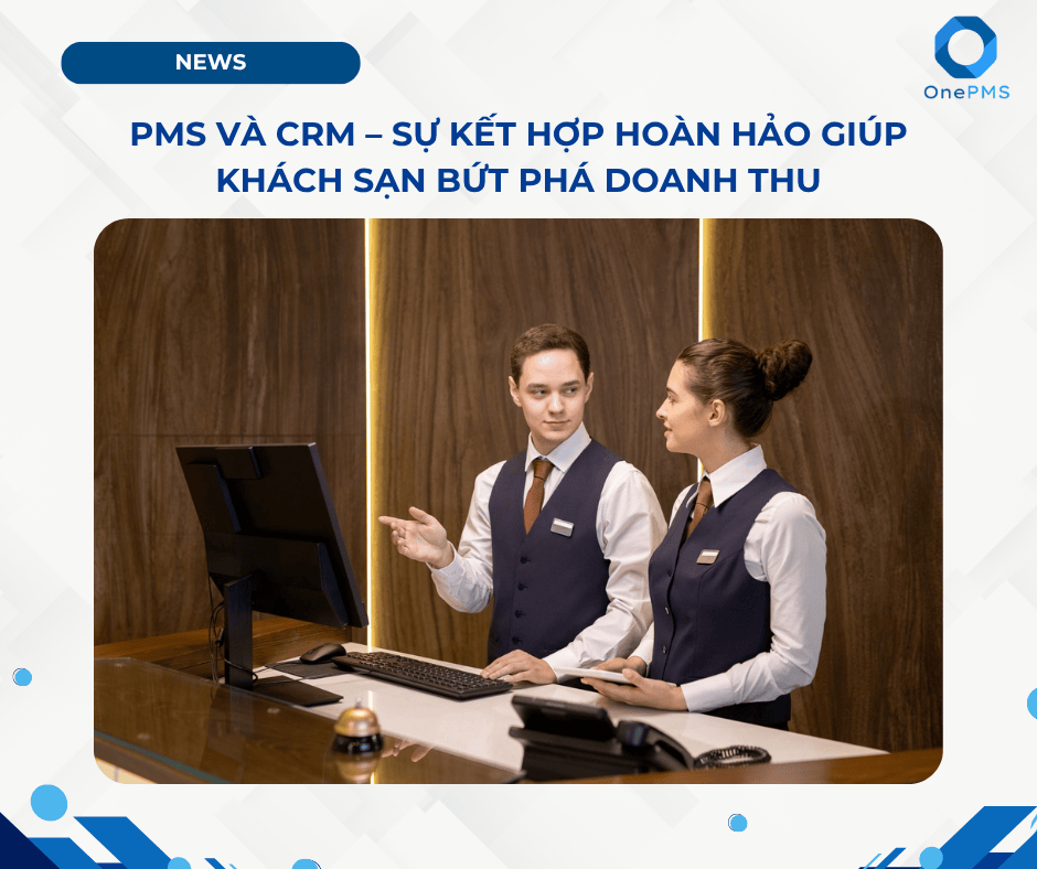 phần mềm quản lý khách sạn OnePMS