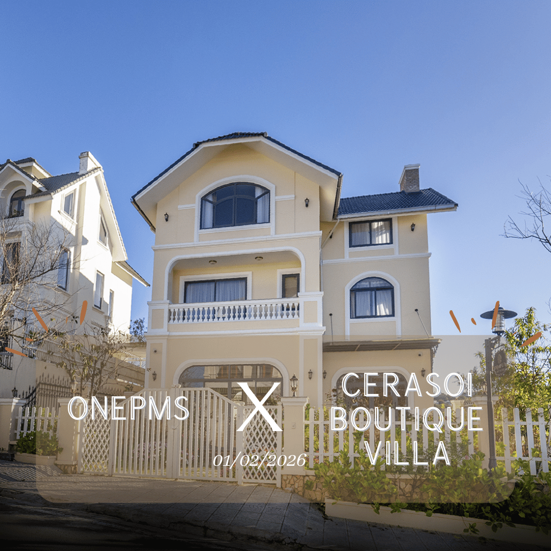 OnePMS X Cerasoi Boutique Villa Đà Lạt