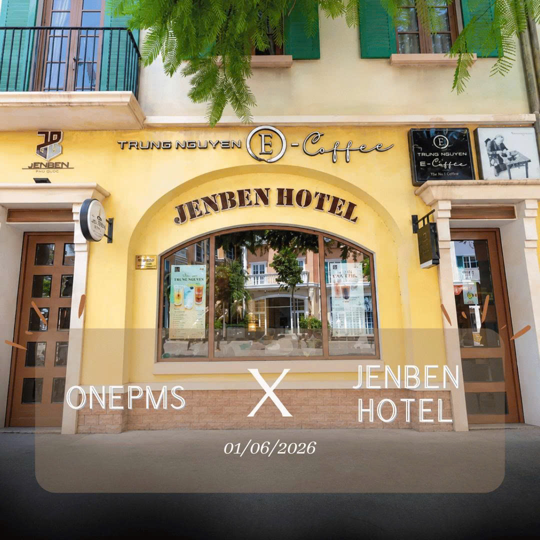 OnePMS X Jenben Hotel Phú Quốc