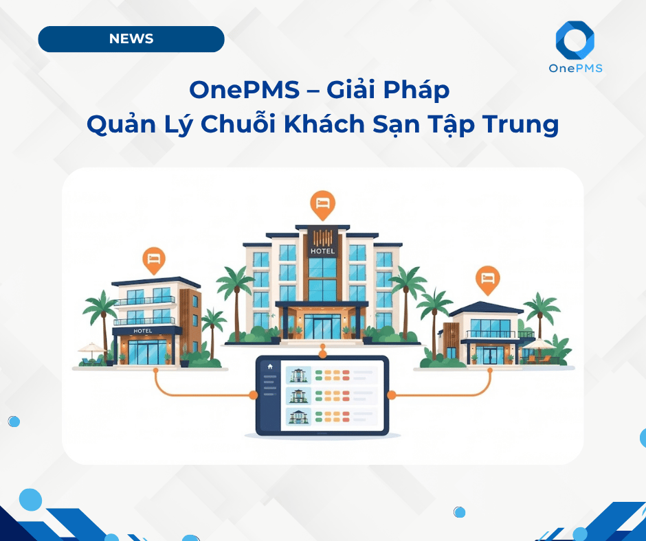 quản lý chuỗi khách sạn tập trung