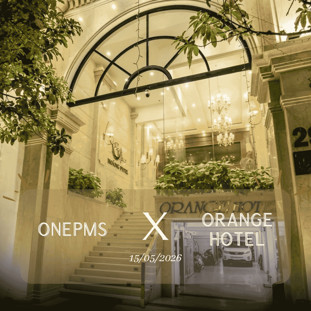 OnePMS X Orange Hotel Da Nang