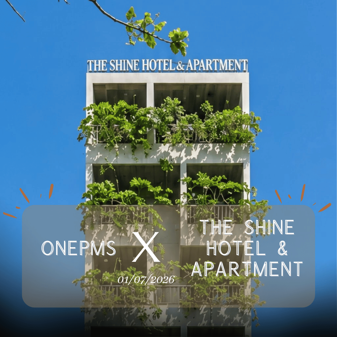 OnePMS X The Shine Hotel & Apartment