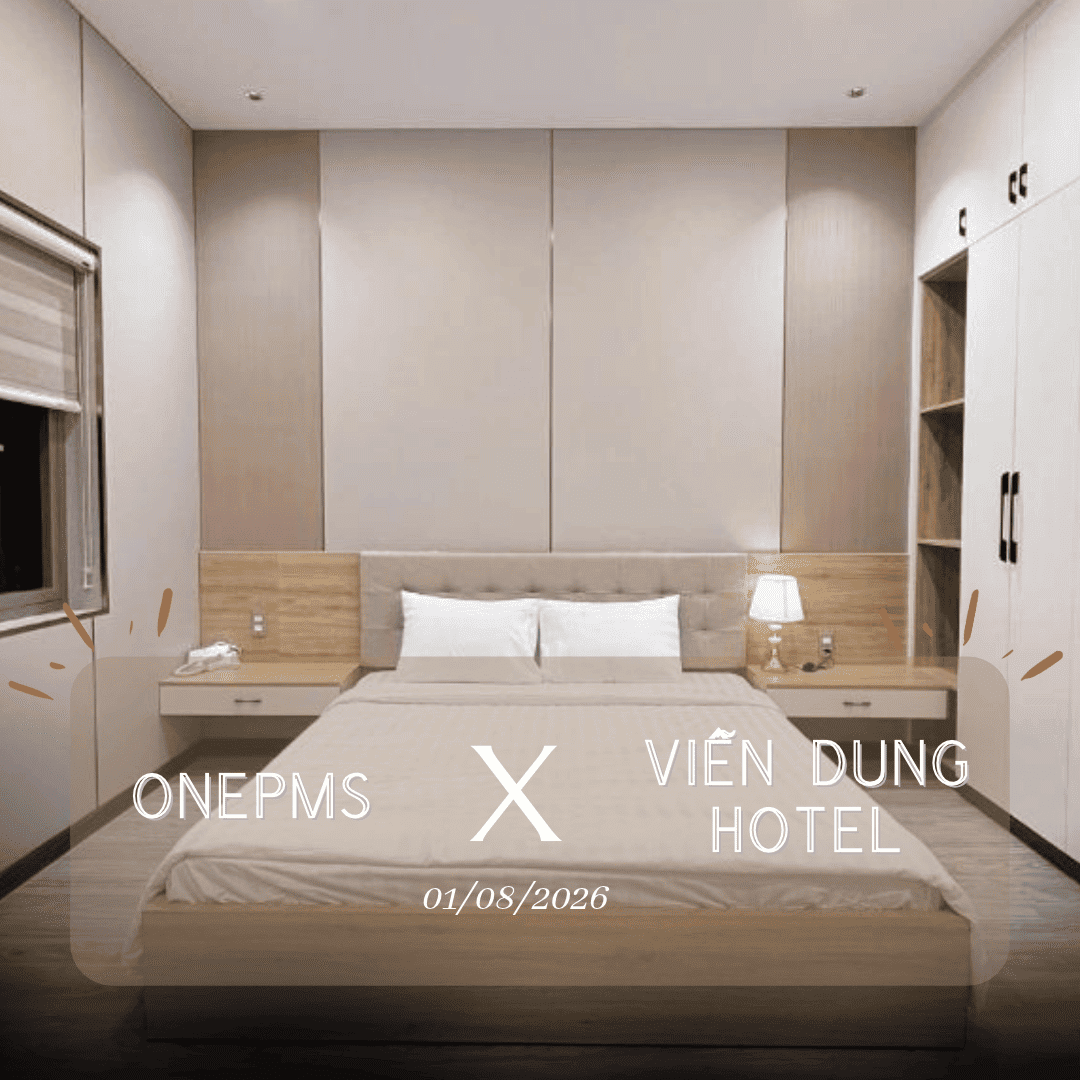 OnePMS X Viễn Dung Hotel